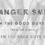 Der musikalische text EVERYBODY LIVES von GRANGER SMITH ist auch in dem Album vorhanden When the good guys win (2017)