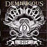 Der musikalische text IRONSIDES von DEMIRICOUS ist auch in dem Album vorhanden One (2005)