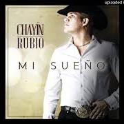 Der musikalische text TE ALUCINO von CHAYÍN RUBIO ist auch in dem Album vorhanden Mi sueño (2019)