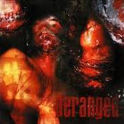 Der musikalische text DEAD HAND STRANGULATION von DERANGED ist auch in dem Album vorhanden Deranged (2001)