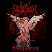 Der musikalische text THE ARRIVAL (INTRO) von DESASTER ist auch in dem Album vorhanden Angelwhore (2005)