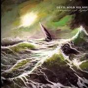Der musikalische text SALVATION LIES WITHIN von DEVIL SOLD HIS SOUL ist auch in dem Album vorhanden Empire of light (2012)