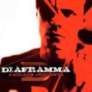 Der musikalische text FIORE NON SENTIRTI SOLA von DIAFRAMMA ist auch in dem Album vorhanden Passato presente (2005)