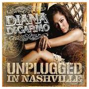 Der musikalische text LIKE I'M NOT EVEN HERE von DIANA DEGARMO ist auch in dem Album vorhanden Unplugged in nashville (2009)
