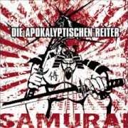 Der musikalische text PER ASPERA AD ASTRA von DIE APOKALYPTISCHEN REITER ist auch in dem Album vorhanden Samurai (2004)