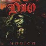 Der musikalische text MAGICA THEME von DIO ist auch in dem Album vorhanden Magica (2000)