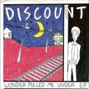 Der musikalische text ON THE TRACKS von DISCOUNT ist auch in dem Album vorhanden Wonder pulled me under (1996)