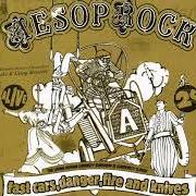 Der musikalische text FOOD, CLOTHES, MEDICINE von AESOP ROCK ist auch in dem Album vorhanden Fast cars, danger, fire and knives (2005)