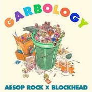 Der musikalische text OH FUDGE von AESOP ROCK ist auch in dem Album vorhanden Garbology (2021)