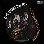 Der musikalische text RISING OF THE MOON von THE DUBLINERS ist auch in dem Album vorhanden A drop of the dubliners (1969)