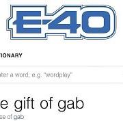 Der musikalische text AIN'T TALKIN BOUT NOTHING von E-40 ist auch in dem Album vorhanden The gift of gab (2018)