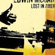 Der musikalische text BABYLON von EDWIN MCCAIN ist auch in dem Album vorhanden Lost in america (2006)