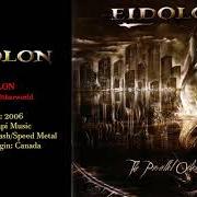 Der musikalische text THOUSAND WINTERS OLD von EIDOLON ist auch in dem Album vorhanden The parallel otherworld (2006)