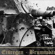 Der musikalische text AUF EWIG OSTFRONT REMIX von EISREGEN ist auch in dem Album vorhanden Brummbär (2015)