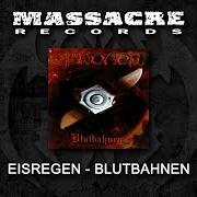 Der musikalische text SCHLACHTHAUS-BLUES von EISREGEN ist auch in dem Album vorhanden Blutbahnen (2007)