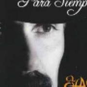 Der musikalische text PARA SIEMPRE von EL CHAPO DE SINALOA ist auch in dem Album vorhanden Para siempre (2008)