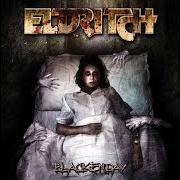 Der musikalische text FROZEN von ELDRITCH ist auch in dem Album vorhanden Blackenday (2007)
