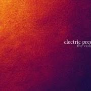 Der musikalische text HUM von ELECTRIC PRESIDENT ist auch in dem Album vorhanden Electric president (2006)