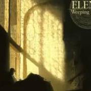 Der musikalische text EDEN von ELEND ist auch in dem Album vorhanden Weeping nights (1997)