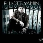 Der musikalische text YOU SAY von ELLIOTT YAMIN ist auch in dem Album vorhanden Fight for love (2009)