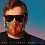 Der musikalische text IT'S A SIN (REMIX) von ELTON JOHN ist auch in dem Album vorhanden The lockdown sessions (2021)