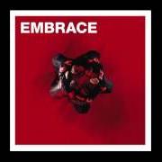 Der musikalische text ASHES von EMBRACE ist auch in dem Album vorhanden Out of nothing (2004)