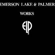 Der musikalische text FANFARE FOR THE COMMON MAN von EMERSON, LAKE & PALMER ist auch in dem Album vorhanden Works volume i (1977)