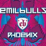 Der musikalische text TRIUMPH AND DISASTER von EMIL BULLS ist auch in dem Album vorhanden Phoenix (2009)