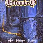 Der musikalische text THE TRUTH BEYOND von ENTOMBED ist auch in dem Album vorhanden Left hand path (1990)