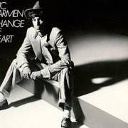 Der musikalische text SOMEDAY von ERIC CARMEN ist auch in dem Album vorhanden Change of heart (1978)