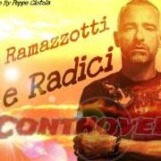 Der musikalische text IL CAMMINO von EROS RAMAZZOTTI ist auch in dem Album vorhanden Ali e radici (2009)