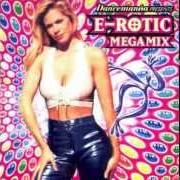 Der musikalische text OOH LALALA von E-ROTIC ist auch in dem Album vorhanden Dancemania presents e-rotic megamix (2000)