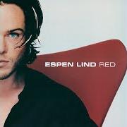 Der musikalische text BABY YOU'RE SO COOL von ESPEN LIND ist auch in dem Album vorhanden Red (1997)