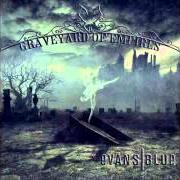 Der musikalische text UNDERWATER von EVANS BLUE ist auch in dem Album vorhanden Graveyard of empires (2012)