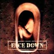 Der musikalische text DEAD BREED von FACE DOWN ist auch in dem Album vorhanden The twisted rule the wicked (1998)