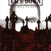 Der musikalische text BLOOD TILES von FACE DOWN ist auch in dem Album vorhanden The will to power (2005)
