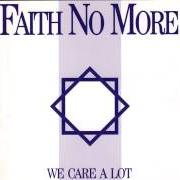 Der musikalische text THE JUNGLE von FAITH NO MORE ist auch in dem Album vorhanden We care a lot (1985)