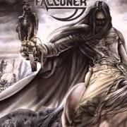 Der musikalische text WINGS OF SERENITY von FALCONER ist auch in dem Album vorhanden Falconer (2001)