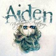 Der musikalische text GOODBYE WE'RE FALLING FAST von AIDEN ist auch in dem Album vorhanden Nightmare anatomy (2005)
