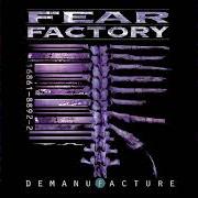 Der musikalische text RESISTANCIA! von FEAR FACTORY ist auch in dem Album vorhanden Demanufacture (1995)