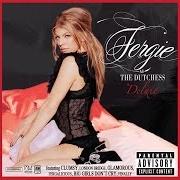 Der musikalische text BIG GIRLS DON'T CRY von FERGIE ist auch in dem Album vorhanden The dutchess (2006)