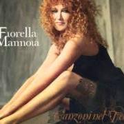 Der musikalische text CATERINA E IL CORAGGIO von FIORELLA MANNOIA ist auch in dem Album vorhanden Canzoni nel tempo (2007)