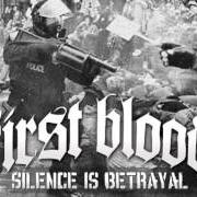 Der musikalische text ENSLAVED von FIRST BLOOD ist auch in dem Album vorhanden Silence is betrayal (2010)