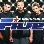Der musikalische text DON'T FIGHT IT BABY von FIVE ist auch in dem Album vorhanden Invincible (1999)