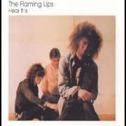 Der musikalische text SHE IS DEATH von THE FLAMING LIPS ist auch in dem Album vorhanden Hear it is (1986)