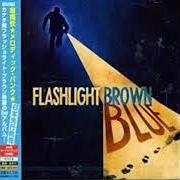 Der musikalische text SICKER von FLASHLIGHT BROWN ist auch in dem Album vorhanden Blue (2007)