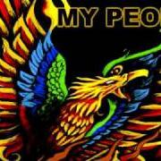 Der musikalische text MY PEOPLE von FLIPSYDE ist auch in dem Album vorhanden The phoenix (2011)