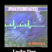 Der musikalische text EVERYTHING von FLOTSAM & JETSAM ist auch in dem Album vorhanden High (1997)