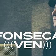Der musikalische text TE SIGO ESPERANDO von FONSECA ist auch in dem Album vorhanden Agustín (2018)