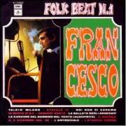 Der musikalische text LA BALLATA DEGLI ANNEGATI von FRANCESCO GUCCINI ist auch in dem Album vorhanden Folk beat n. 1 (1967)